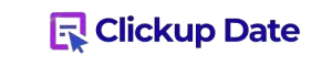 Clickup Date